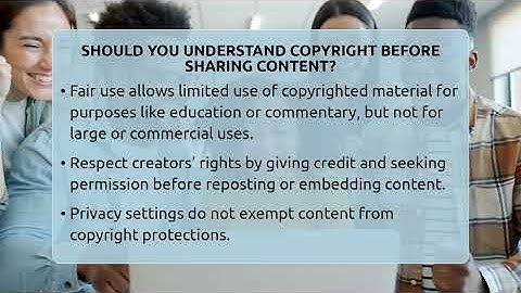 Should You Understand Copyright Before Sharing Content? - Everyday-Networking