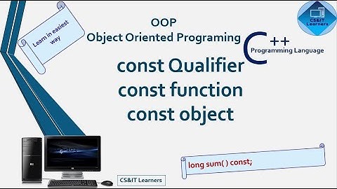 C++ |const Qualifier | const Function Argument | const Member Function | const Object | OOP