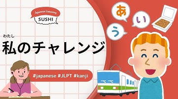 34 Minutes Simple Japanese Listening - My Challenge #jlp