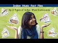 Ep11: Indian Music Instruments (Types and Classification)