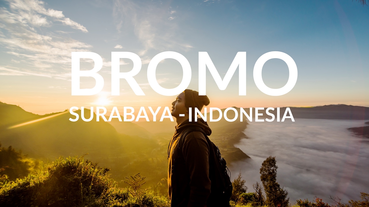 Explore Bromo - Surabaya - Indonesia