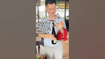 Cách khui chai vang không cần điểm tựa hay không đặt trên bàn #nghechoicunglamcongphu