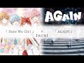 【改訂版】Here We Go!!&times;AGAIN/すとぷり【マッシュアップ】