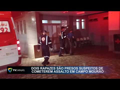 Dois rapazes são presos suspeitos de cometerem assalto em Campo Mourão | TV Carajás