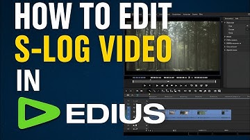S-Log to Cinematic in EDIUS | Step-by-Step Color Grading