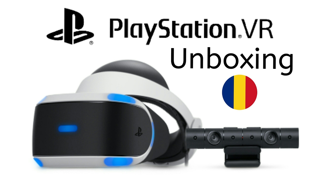 PS VR Unboxing Romania (PlayStation VR) - YouTube