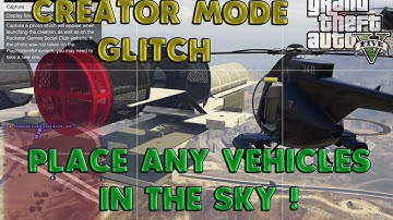 GTA 5 HOW TO PLACE VEHICLES IN THE AIR IN CREATOR *READ DESCRIPTION*