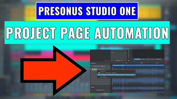 PreSonus Studio One 5.5 New Features: Project Page Automation - OBEDIA Digital Audio Training