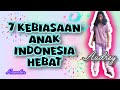 7 Kebiasaan Anak Indonesia Hebat 🇲🇨 | Audrey | November 2025 #7kebiasaananakindonesiahebat #school