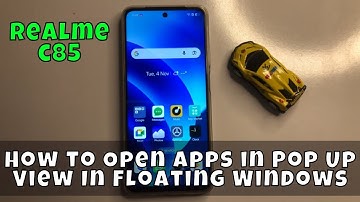 How to Open Apps in Pop Up View In Floating Windows on Realme C85