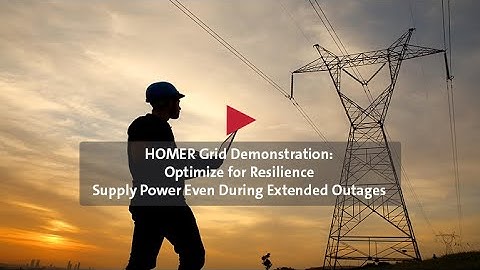 Use HOMER Grid Optimization Software to Model a Hybrid Power System to Provide Power During Outages