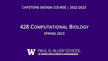 Computational Biology Capstone, CSE 428, Spring 2023