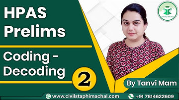 CSAT Revision | Coding- - Decoding | HPAS Prelims 2021 | Himachal Administrative Services