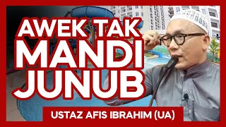 Awek Tak Mandi Junub - Ustaz Afis Ibrahim
