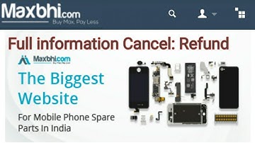Maxbhi.com Full information Online order Process Cancel Refund