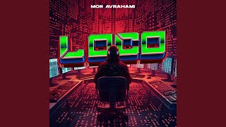Loco (Radio Edit)