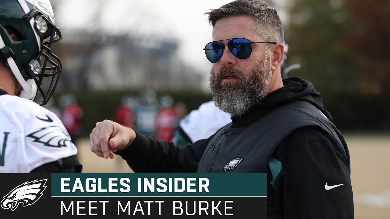 Getting to Know Eagles Defensive Line Coach Matt Burke | Eagles Insider -  YouTube