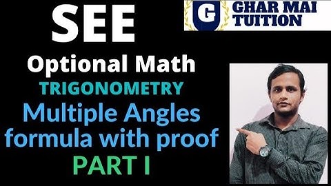 Optional Math:Trigonometry: Multiple Angle Formula (Part I)