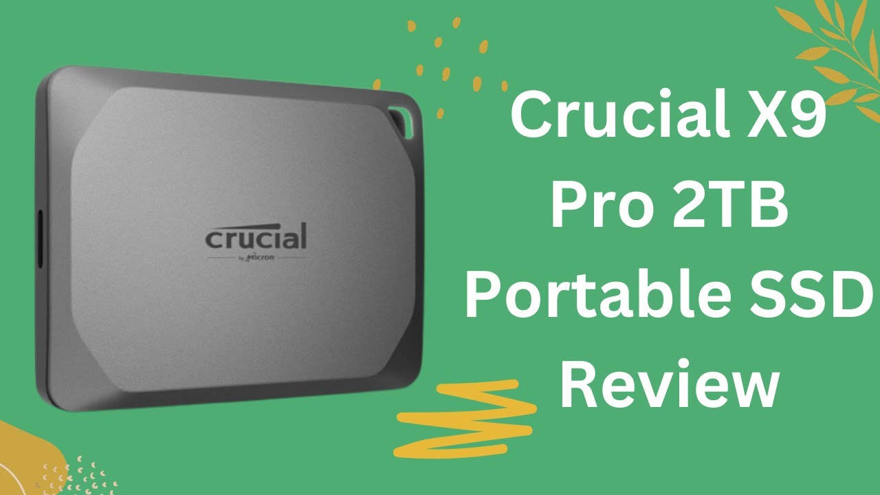 Crucial X9 Pro 2TB External SSD Review