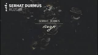 Serhat Durmus - Rüzgar