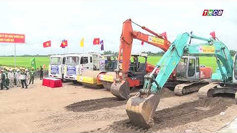 LỄ KHỞI CÔNG CAO TỐC CHÂU ĐỐC - CẦN THƠ  - SÓC TRĂNG