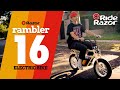 Razor rambler 16 ebike  riderazor