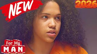 NEW For My Man 2026🌹🌹🌹 Manipulation of Love 🌹🌹🌹 True Crime Full Episodes