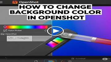How to change  background color in openshot ? INSTANTLY Change Background Color in OpenShot!