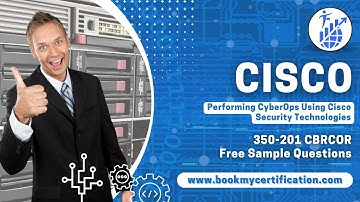 Cisco 350-201 CBRCOR Practice Questions and Live Testing Modules | Free Practice Questions