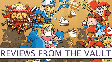 Fat Princess - Reviews From The Vault - Platform32