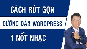 Cách xóa bỏ chữ Product và Category trong WordPress | Rút gọn link WordPress nhanh nhất 2024