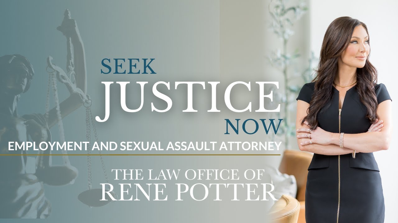 The Law Office of Rene Potter Employment & Sexual Assault Attornrey