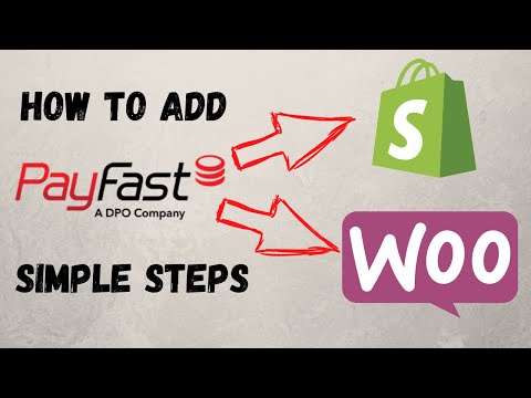 How to add PayFast to Shopify or Woocommerce.