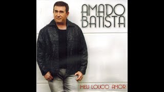 Amado Batista - NA CONTRA MÀO DO AMOR - Álbum Meu Louco Amor