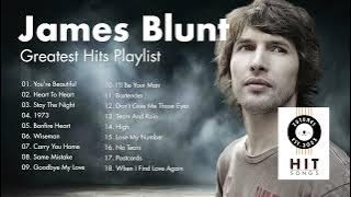 James Blunt - Greatest Hits Playlist