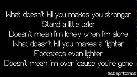 ★ LYRICS | Kelly Clarkson - What Doesn't Kill You (Stronger) ★