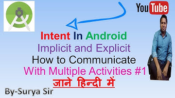 Android Studio Tutorial - Explicit and Implicit Intent In Hindi #1