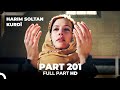 Harim Soltan Kurdî Part 201 