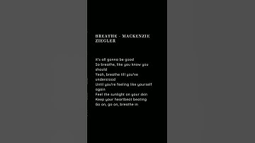 Thumbnail of Breathe - Mackenzie Ziegler #lyrics