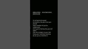 Breathe - Mackenzie Ziegler #lyrics