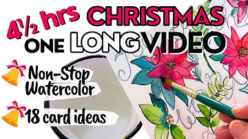 18 Easy Watercolor Christmas Card Tutorials in One Video (with chapters)