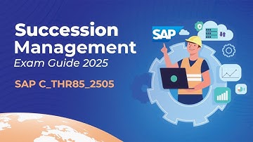 🎓 SAP C_THR85_2505 Certification Guide | SAP SuccessFactors Succession Management Exam