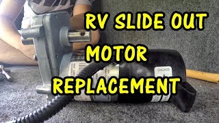 HOW TO REPLACE RV SLIDE OUT MOTOR | POWER GEAR  LIPPERT
