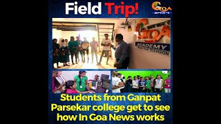 Экскурсия в офис новостей в Гоа от колледжа Ганпат Парсекар