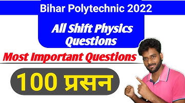 Bihar Polytechnic Most Important Question Physics|Polytechnic Exam 2022 Physics Important Question|