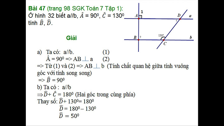 Giải bài 47 sgk toán 7 tập 1 hình học