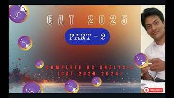 CAT 2025 VARC Strategy Part - 2 | Complete RC Analysis from CAT 2020–2024