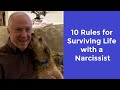 10 Rules For Surviving Life With A Narcissist