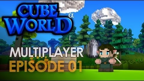 Cube World - Episode 1 - Laser Mages!