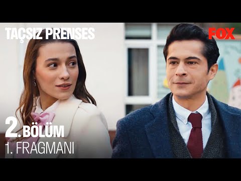 Taçsız Prenses 2. Bölüm 1. Fragmanı